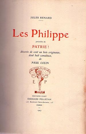 Seller image for LES PHILIPPE. Prcds de Patrie. Dcors de 101 bois originaux, dont built camaieux de Paul Colin for sale by Buenos Aires Libros