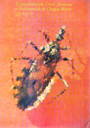 Imagen del vendedor de TRIPANOSOMIASIS CRUZI HUMANA O ENFERMEDAD DE CHAGAS MAZZA a la venta por Buenos Aires Libros