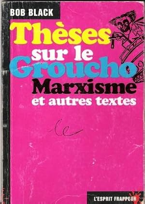 Image du vendeur pour L'Esprit Frappeur n 34 - Thses sur Le Groucho Marxisme et Autres Textes mis en vente par Au vert paradis du livre