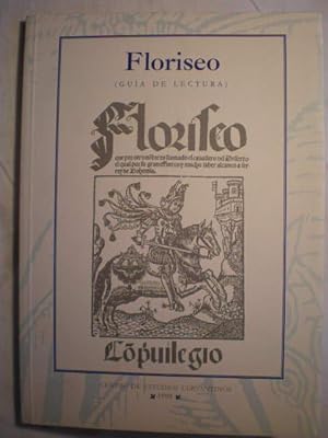 Imagen del vendedor de Floriseo. Guas de Lectura Caballeresca 10 a la venta por Librera Antonio Azorn