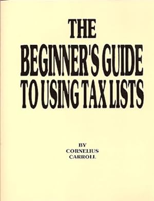 The Beginner's Guide to Using Tax Lists