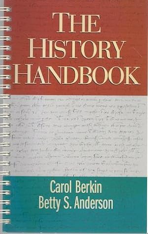 Seller image for The History Handbook (Student Text) [Spiral-bound] by Berkin, Carol for sale by Hill Country Books