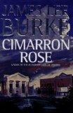 Cimarron Rose by Burke, James Lee