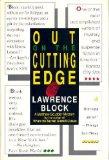 Out on the Cutting Edge by Block, Lawrence