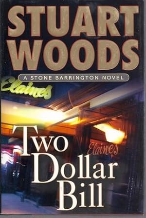 Two-Dollar Bill (Stone Barrington Novels) [Hardcover] by Woods, Stuart