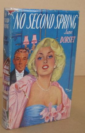 Seller image for No Second Spring for sale by Mainly Fiction