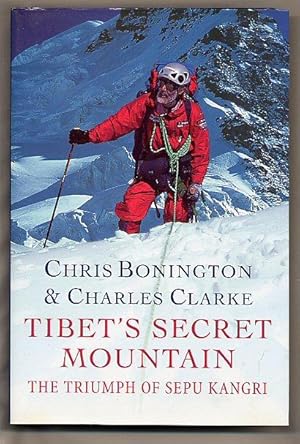 Imagen del vendedor de Tibet's Secret Mountain; The Triumph of Sepu Kangri a la venta por Little Stour Books PBFA Member