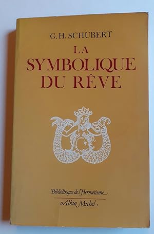Imagen del vendedor de La symbolique du rve - a la venta por Le Livre  Venir