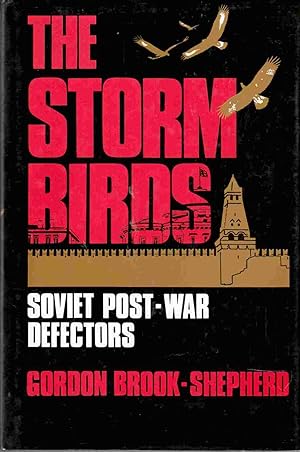 Immagine del venditore per The Storm Birds Soviet Post-War Defectors venduto da Riverwash Books (IOBA)