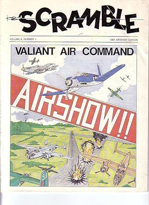 Scramble Volume 6, Number 1 1984 Airshow Edition