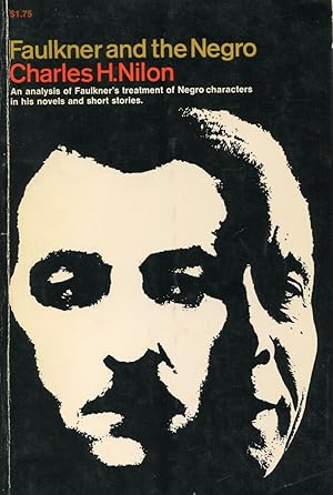 Seller image for Faulkner And The Negro for sale by Kenneth A. Himber