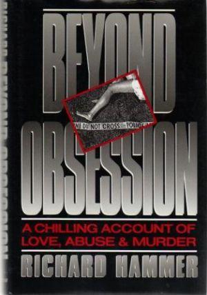 Seller image for BEYOND OBSESSION. for sale by Loretta Lay Books