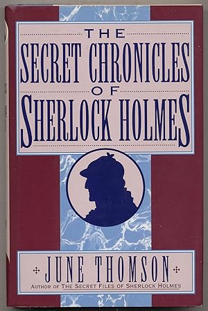 Bild des Verkufers fr The Secret Chronicles of Sherlock Holmes zum Verkauf von Between the Covers-Rare Books, Inc. ABAA