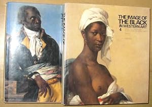 Seller image for The Image of the Black in Western Art. Vol.4 . From The American Revolution to World War I. 2 Parts. Slaves and Liberators. Black Modesla Dn White Myths. for sale by Entaku Bookshop