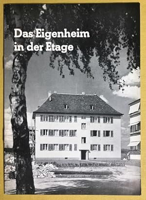 Das Eigenheim in der Etage. Herausgegeben vom Bundesminister für Wohnungsbau, Bonn.