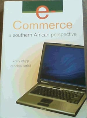 Seller image for E-Commerce: A Southern African Perspective for sale by Chapter 1