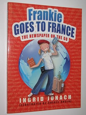Seller image for Frankie Goes To France: The Newspaper On The Go for sale by Manyhills Books