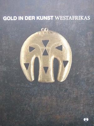 Gold in der Kunst Westafrikas.