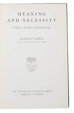 Immagine del venditore per Meaning and Necessity. A Study in Semantics and Modal Logic. - [QUINE'S COPY] venduto da Lynge & Sn ILAB-ABF