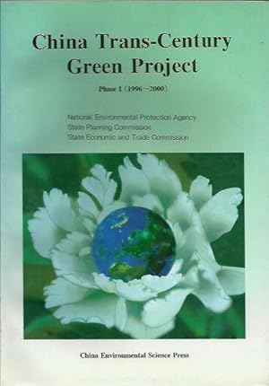China Trans-Century Green Project: Phase I (1996-2000)
