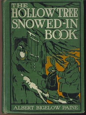 Seller image for The Hollow Tree Snowed-in Book for sale by Gumshoe Books