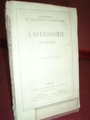 Seller image for L'ASTRONOMIE MODERNE FONVIELLE W DE 1869 for sale by LIBRERIA ANTICUARIA SANZ