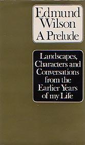 A Prelude: Landscapes, Characters and Conversations from the Earlier Years of My Life