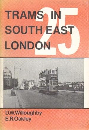 Immagine del venditore per TRAMS IN SOUTH EAST LONDON. venduto da Black Stump Books And Collectables