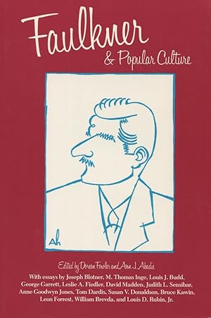 Immagine del venditore per Faulkner and Popular Culture (Faulkner and Yoknapatawpha Ser.) venduto da Kenneth A. Himber