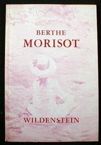 Loan Exhibition of Paintings By Berthe Morisot for the Benefit of the National Organization for M...