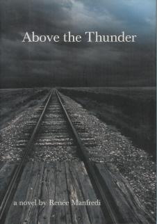 Seller image for Above the Thunder for sale by Mike Murray - Bookseller LLC