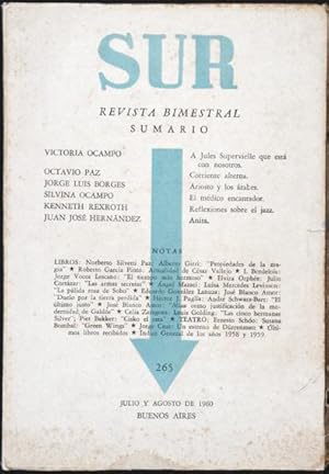 Seller image for Revista SUR No. 265 Jul-Ago 1960. Jorge Luis Borges: Ariosto y los rabes; Octavio Paz: Corriente alterna; Silvina Ocampo: El mdico encantador; Kenneth Rexroth: Reflexiones sobre el jazz; Juan Jos Hernndez: Anita for sale by Lirolay