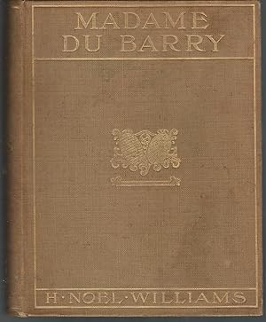 Image du vendeur pour Madame Du Barry mis en vente par Dorley House Books, Inc.