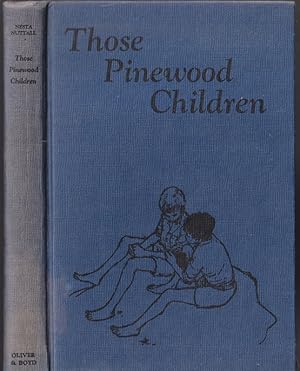 Seller image for Those Pinewood Children for sale by Caerwen Books