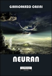 Immagine del venditore per Neuran venduto da Libro Co. Italia Srl