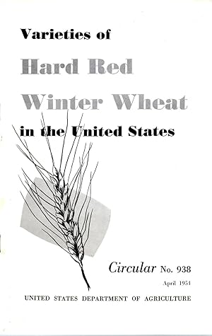 Imagen del vendedor de Varieties of Hard Red Winter Wheat in the United States : Circular No. 938 a la venta por Book Booth