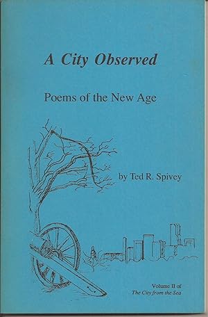 Immagine del venditore per A City Observed: Poems of the New Age (inscribed) venduto da Auldfarran Books, IOBA