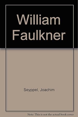Seller image for William Faulkner (Literature and Life Ser.) for sale by Kenneth A. Himber