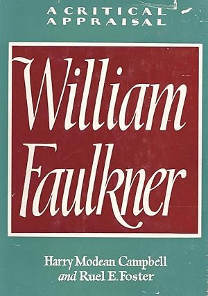 Bild des Verkufers fr William Faulkner: A Critical Appraisal zum Verkauf von Kenneth A. Himber