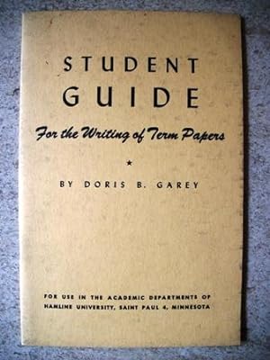Immagine del venditore per Student Guide for the Writing of Term Papers venduto da P Peterson Bookseller