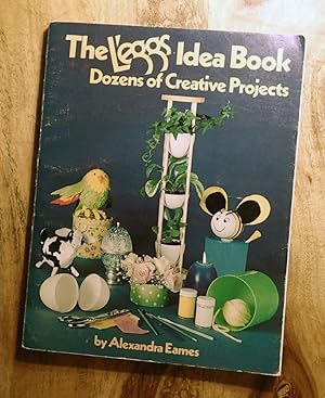 Seller image for THE L'EGGS IDEA BOOK: Dozens of Creative Projects for sale by 100POCKETS