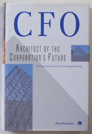 CFO: Architect of the Corporation's Future.