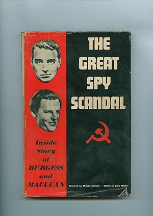 Image du vendeur pour The Great Spy Scandal: The Inside Story of Burgess and Maclean [2] mis en vente par Little Stour Books PBFA Member