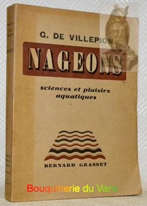 Image du vendeur pour L'eau ma grande amie. Natation et plaisirs aquatiques. 32 pages hors texte en hliogravure. mis en vente par Bouquinerie du Varis