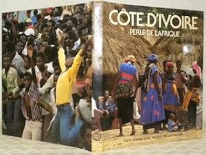 Imagen del vendedor de Cte d'Ivoire. Perle d'Afrique. Photos Fernand Rausser. a la venta por Bouquinerie du Varis