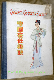 Seller image for Chinese Cookery Secrets. for sale by Bouquinerie du Varis