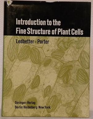 Bild des Verkufers fr Introduction to the Fine Structure of Plant Cells. With 51 plates and 8 text figures. zum Verkauf von Bouquinerie du Varis