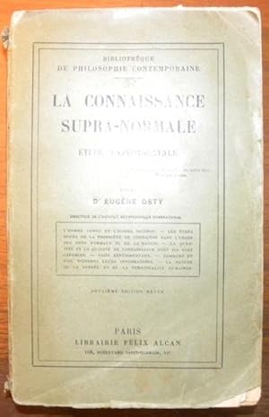 Immagine del venditore per La connaissance supra-normale. Etudes exprimentales. Deuxime dition revue. Collection Bibliothque de philosophie contemporaine. venduto da Bouquinerie du Varis