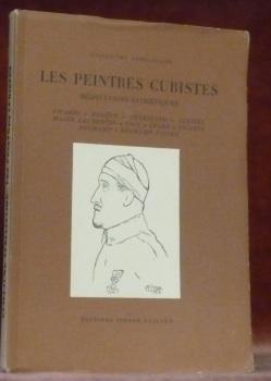 Image du vendeur pour Les peintres cubistes, mditations esthtiques. Picasso ? Braque ? Metzinger ? Gleizes ? Marie Laurencin ? Gris ? Lger ? Picabia ? Duchamp ? Ducham-Villon. Collection Peintres et sculpteurs d'hier et d'aujourd'hui 15. mis en vente par Bouquinerie du Varis