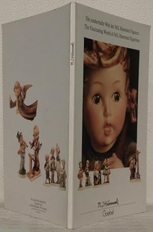 Seller image for Die zauberhafte Welt der M. I. Hummel Figuren. The Fascinating World of M. I. Hummel Figurines. for sale by Bouquinerie du Varis